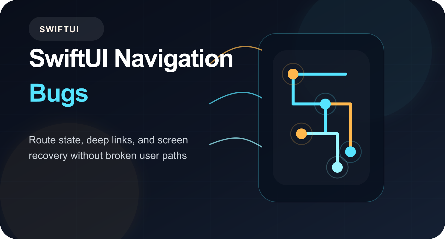 SwiftUI navigation bugs cover image